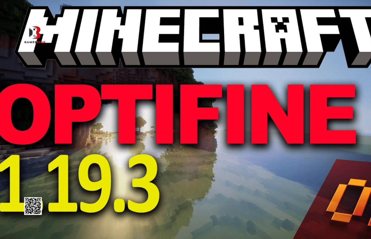 The Minecraft Optifine 1.19.3 Update Insight of 2023-Gamesbing